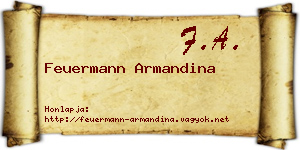 Feuermann Armandina névjegykártya